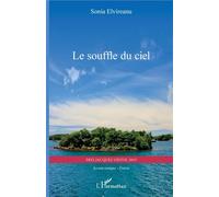 Le Souffle du ciel - Sonia Elvireanu - L'harmattan - broché - Poésie