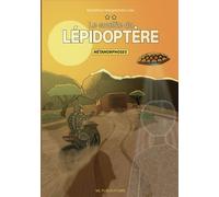 Le Souffle du Lépidoptère Tome 2 - Micheline Margotonne-Lise - Bookelis - broché - Roman
