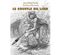 Le souffle du lion - Jean-Michel Portier - Errance - broché - Etude