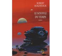 Le Souffle du temps