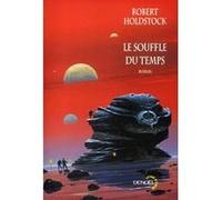 Le Souffle du temps