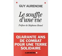 Le Souffle d'une vie – Les Éditions Albin Michel