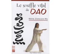 Le souffle vital du Dao
