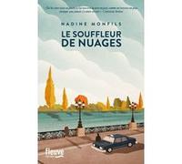 Le souffleur de nuages Nadine Monfils (Auteur)