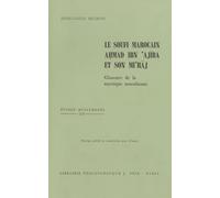 Le soufi marocain Ahmad Ibn 'Ajîba et son mi'raj