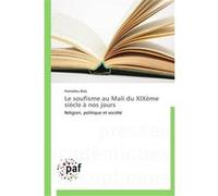 Le soufisme au mali du xixème siècle à nos jours BOLY-H (Auteur)