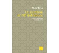 Le soufisme en 101 définitions