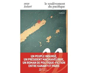 Le Soulèvement du Pacifique - Enzo Lesourt - Wildproject - broché - Roman