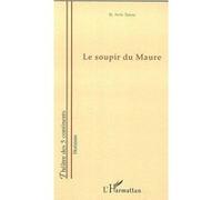 Le soupir du maure Maya Arriz-Tamza (Auteur)