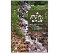 Le Sourcier face à la Science