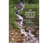 Le Sourcier face à la Science