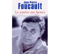 Le Sourire aux larmes - Jean-Pierre Foucault - Calmann-Levy - broché - Récit