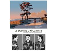 Le Sourire D'auschwitz - L'histoire De Lisette Moru, Résistante Bretonne