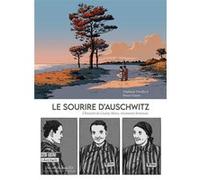 Le sourire d'auschwitz Stéphanie Trouillard (Auteur)