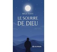 Le sourire de Dieu