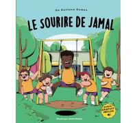 Le Sourire de Jamal: Un Livre pour Enfants sur la Lutte contre la Discrimination et le Racisme