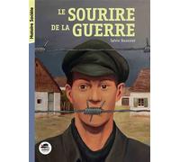 Le Sourire de la guerre - Sylvie Baussier - Oskar - broché - Roman junior
