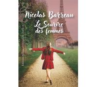 Le Sourire des femmes - Nicolas Barreau - Heloise Ormesson - broché - Roman