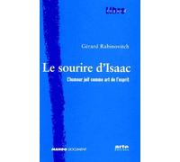 Le Sourire d'Isaac : L'Humour juif comme art de l'esprit
