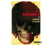 Le sourire d'ivoire - Ross Macdonald - Gallmeister - Poche - Roman
