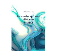 Le sourire qui veut dire non E=MC5