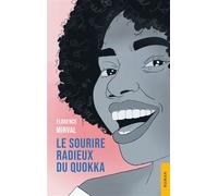 Le Sourire radieux du quokka - Florence Mirval - Jets D'encre - broché - Récit