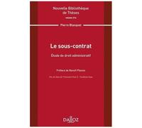 Le Sous-Contrat - Etude De Droit Administratif