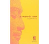 Le Soutra du Coeur - Denys Rinpoché - Le Bois D'orion - broché - Essai