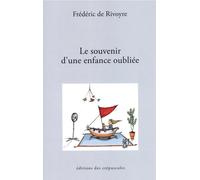Le souvenir d'une enfance oubliée