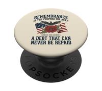 Le Souvenir est la promesse Que Nous tenons et honorons nos héros 1 PopSockets PopGrip Adhésif