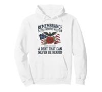 Le Souvenir est la promesse Que Nous tenons et honorons nos héros 1 Sweat à Capuche