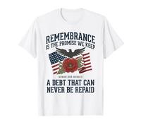 Le Souvenir est la promesse Que Nous tenons et honorons nos héros 1 T-Shirt