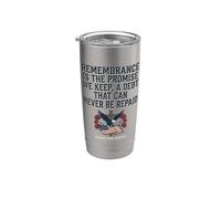 Le souvenir est la promesse que nous tenons : Honor Our Heroes 4 Gobelet isotherme en acier inoxydable double paroi