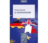 Le Souverainisme - Thomas Guenolé - Que Sais-Je - Poche - Essai