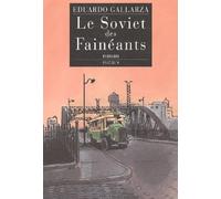 Le Soviet des fainéants