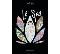 Le spa - Maïa Neel - Ville Brule Eds La - cartonné - Bande dessinée