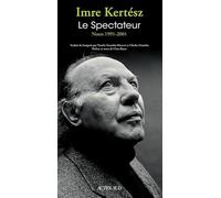 Le Spectateur: Notes 1991-2001