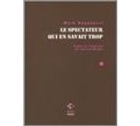 Le spectateur qui en savait trop Mark Rappaport (Auteur), Jean-Luc Mengus (Traduction)