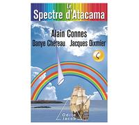 Le Spectre d'Atacama: Trio pour la fin du temps