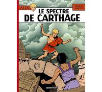 Le Spectre de Carthage - Meilleure œuvre réaliste française d' Angoulême 1978 - Jacques Martin - Casterman - Bande dessinée
