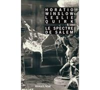 Le Spectre de Salem - Horatio Winslow - Rivages - Poche - Roman