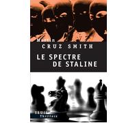 Le Spectre de Staline - Martin Cruz Smith - Seuil - broché - Roman
