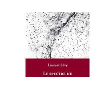 Le Spectre du communautarisme - Laurent Levy - Amsterdam Eds - broché - Essai