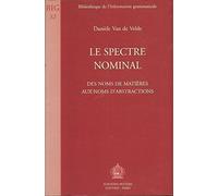 Le Spectre Nominal: Des Noms De Matieres Aux Noms D'abstractions