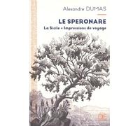 Le Speronare - La Sicile, Impressions De Voyage