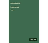 Le speronare: Tome 1