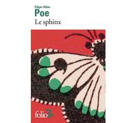Le sphinx et autres contes - Edgar Allan Poe - Gallimard - Poche - Nouvelles