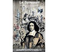 Le Spinozart: Méthode d’analyse universelle des œuvres d’art
