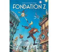 Le Spirou de ... - Tome 13 - Fondation Z One-shot - Fabrice Lebeault - Dupuis - cartonné - Bande dessinée