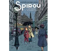 Le Spirou de ... - Tome 4 - Le journal d'un ingénu One-shot, Edition en bruxellois - Emile Bravo - Dupuis - cartonné - Bande dessinée